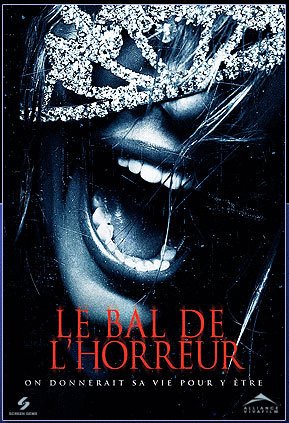 L'affiche du film Le Bal de l'horreur [2008]