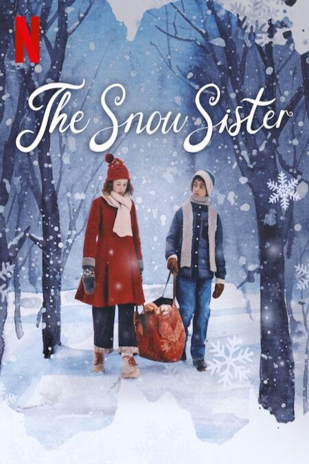 Poster of the movie The Snow Sister