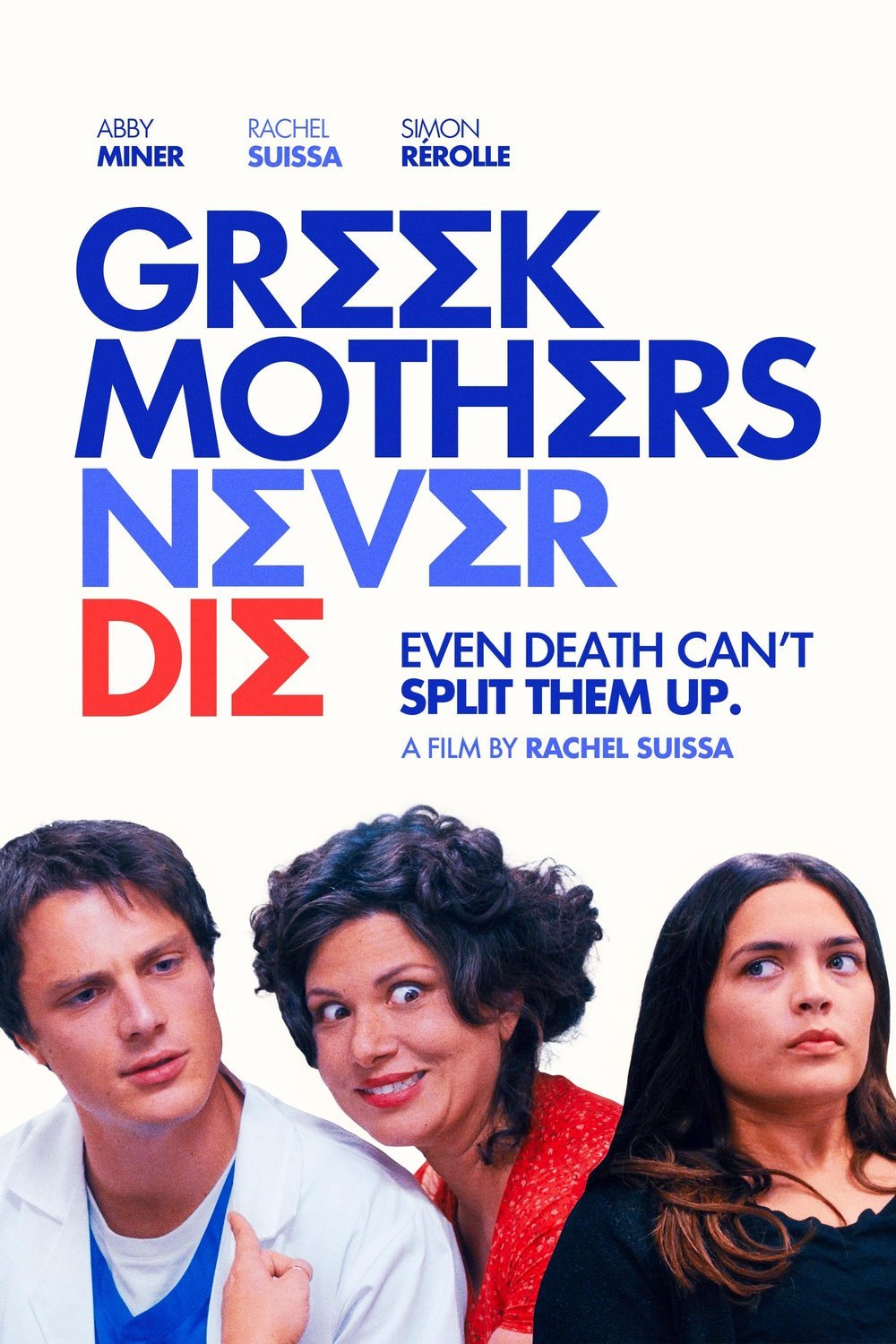 Poster of the movie Greek Mothers Never Die