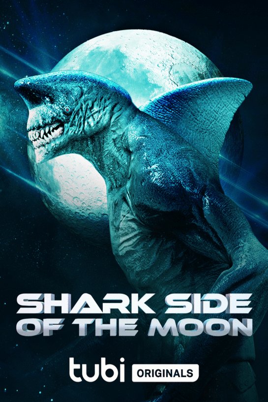 L'affiche du film Shark Side of the Moon [2022]