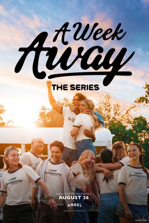 Poster of the movie A Week Away: The Series