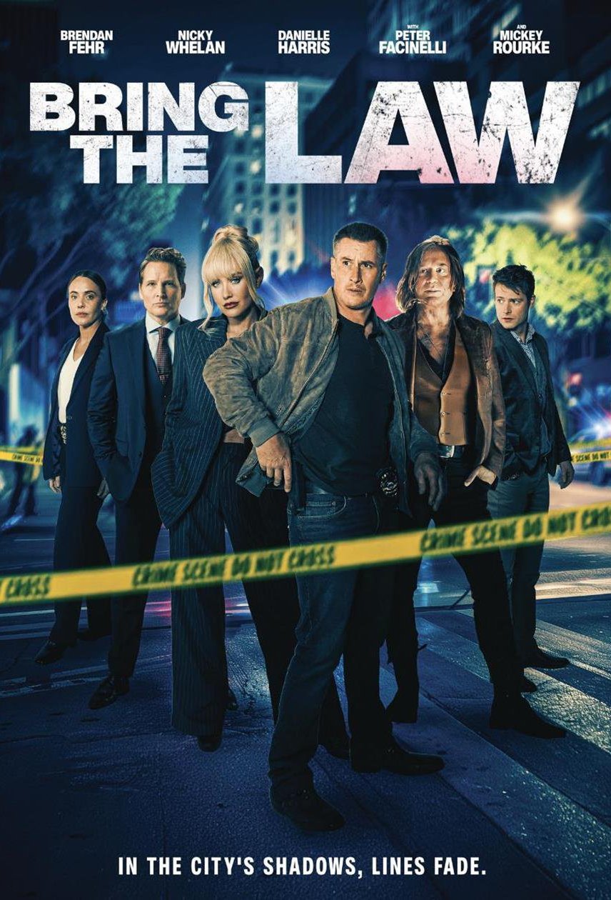 L'affiche du film Bring the Law [2026]