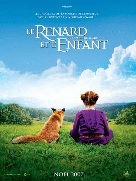 L'affiche du film Le Renard et L'Enfant [2007]