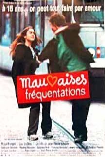 Poster of the movie Mauvaises fréquentations