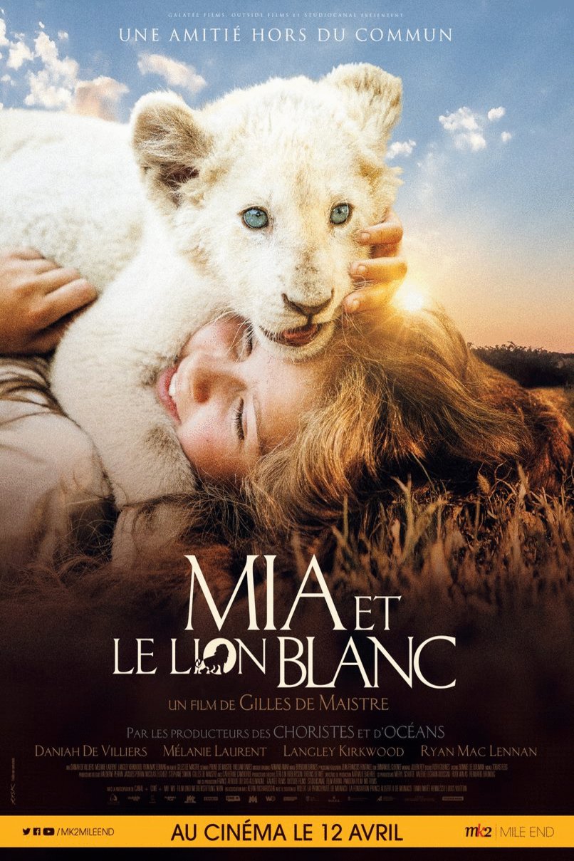 L'affiche du film Mia et le lion blanc [2018]