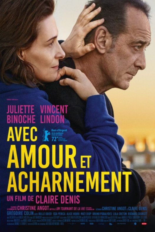 L'affiche du film Avec amour et acharnement [2022]