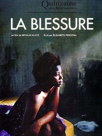 L'affiche du film La Blessure [2004]