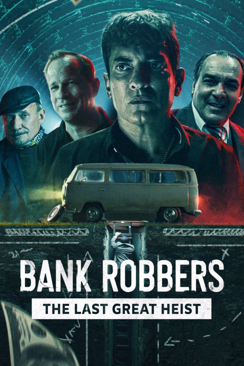 Poster of the movie Los Ladrones: La verdadera historia del robo del siglo