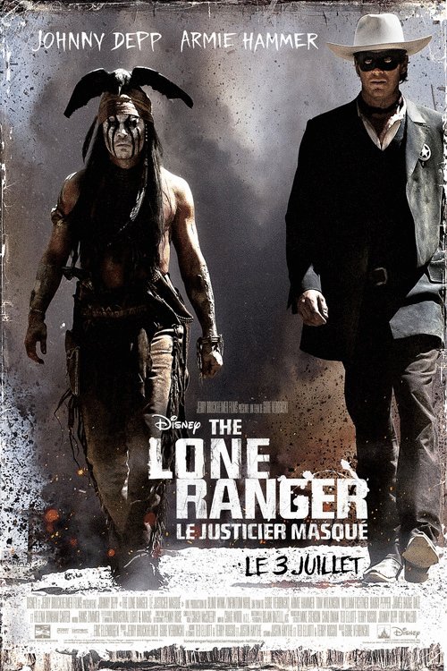 L'affiche du film The Lone Ranger: Le justicier masqué [2013]