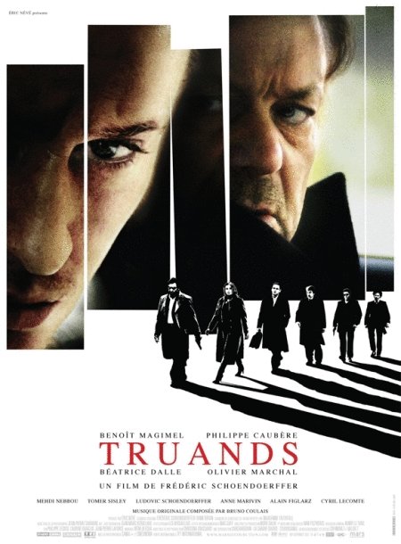 L'affiche du film Truands [2007]