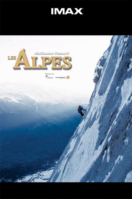 L'affiche du film Les Alpes: à l'assault des sommets [2007]