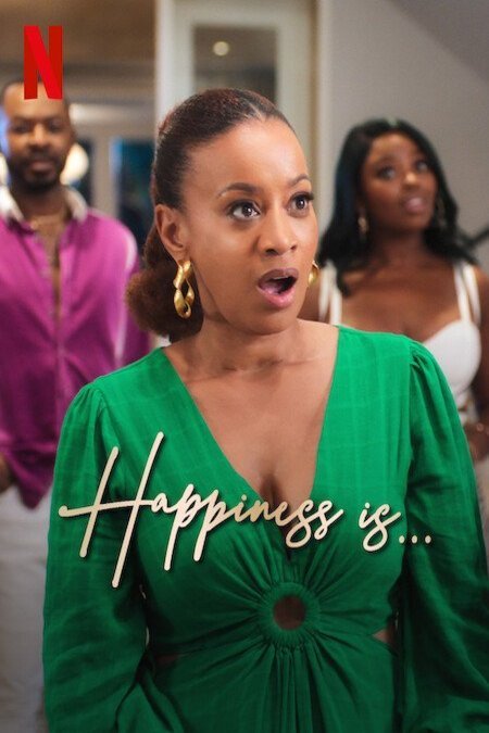 Poster of the movie Happiness Is