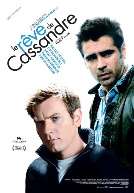 L'affiche du film Le Rêve de Cassandre [2007]