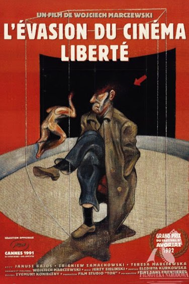 L'affiche du film L'évasion du cinéma Liberté [1990]