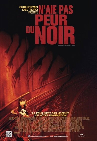 L'affiche du film N'aie pas peur du noir [2011]