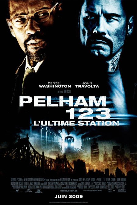 L'affiche du film Pelham 123: L'Ultime station [2009]