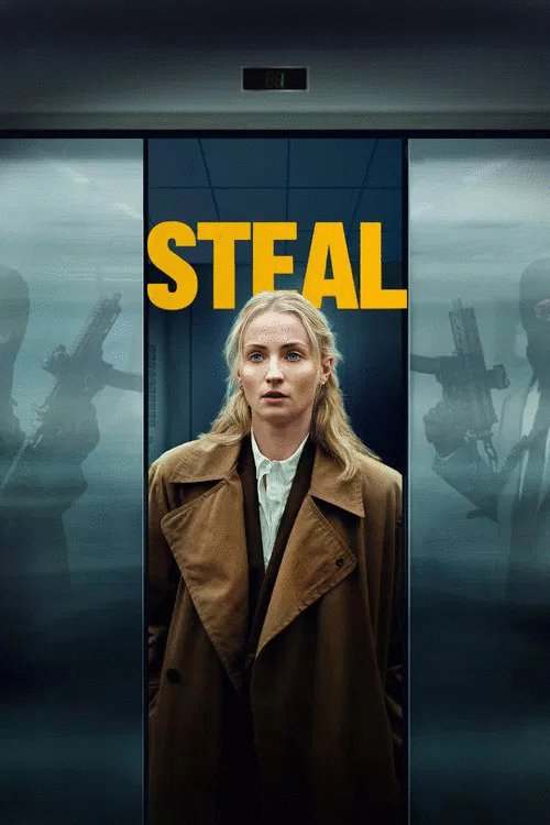 L'affiche du film Steal [2026]