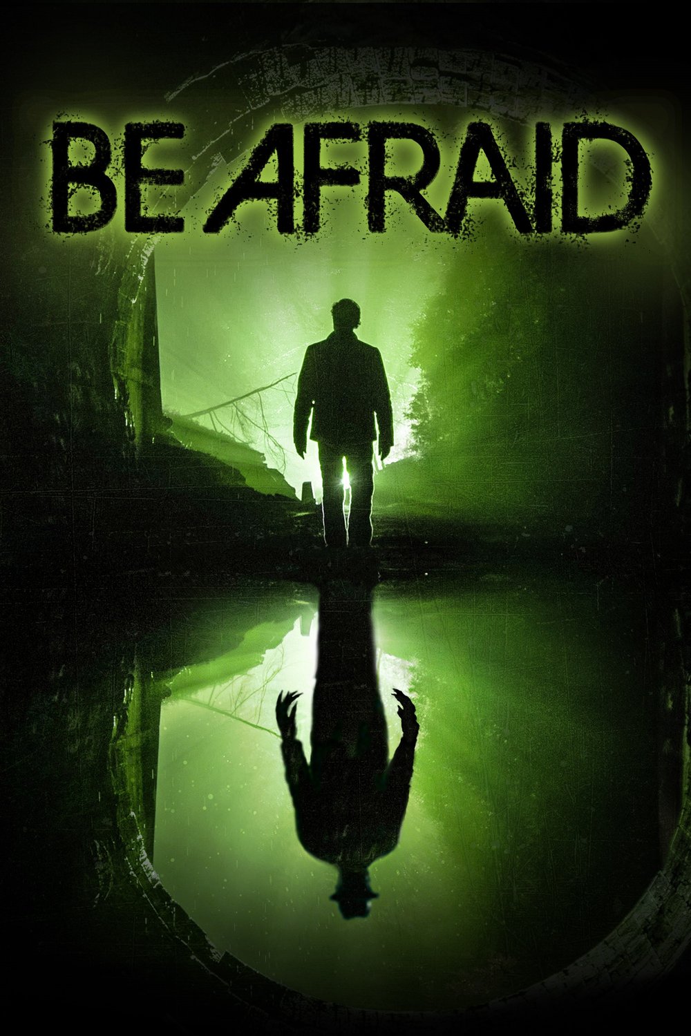 Poster of the movie Be Afraid