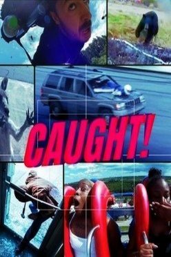 Poster of the movie Caught!