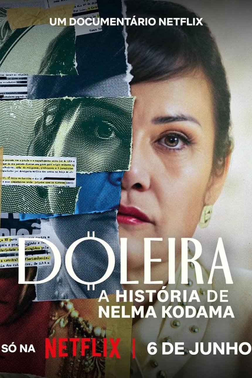Poster of the movie Doleira: A História de Nelma Kodama