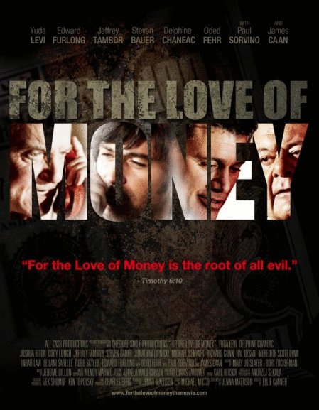 Poster of the movie For the Love of Money [2012]