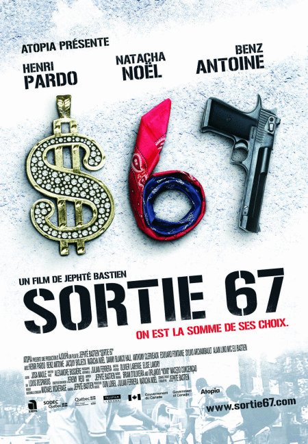L'affiche du film Sortie 67 [2010]