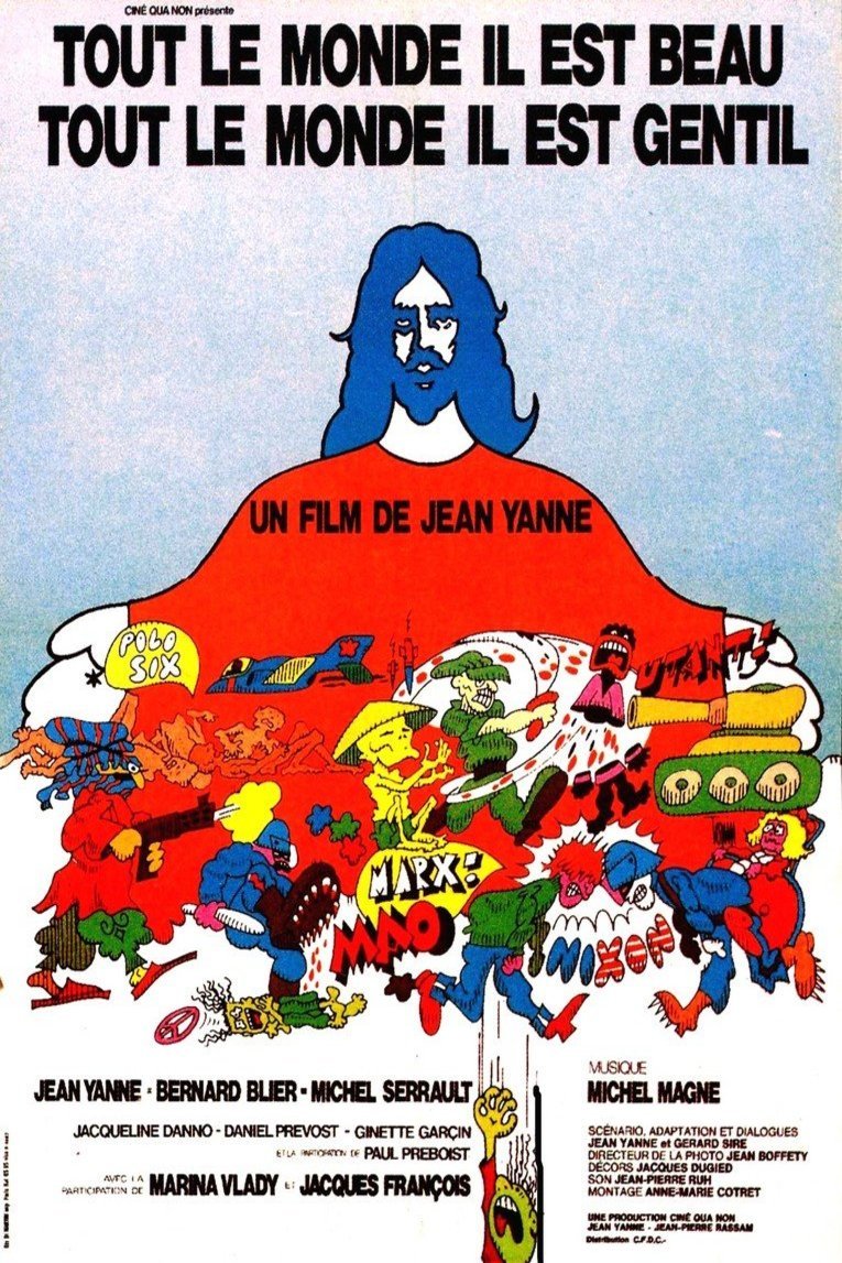 Poster of the movie Tout le monde il est beau, tout le monde il est gentil
