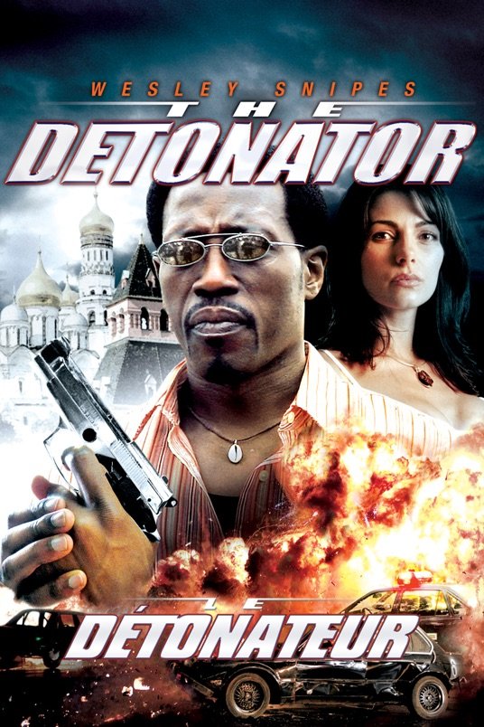 L'affiche du film Le Détonateur [2006]