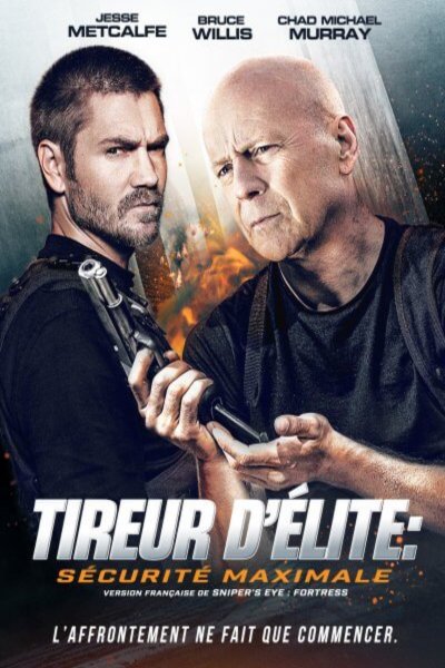 Poster of the movie Tireur d'élite: Sécurité maximale