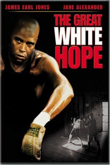 Poster of the movie The Great White Hope [1970]