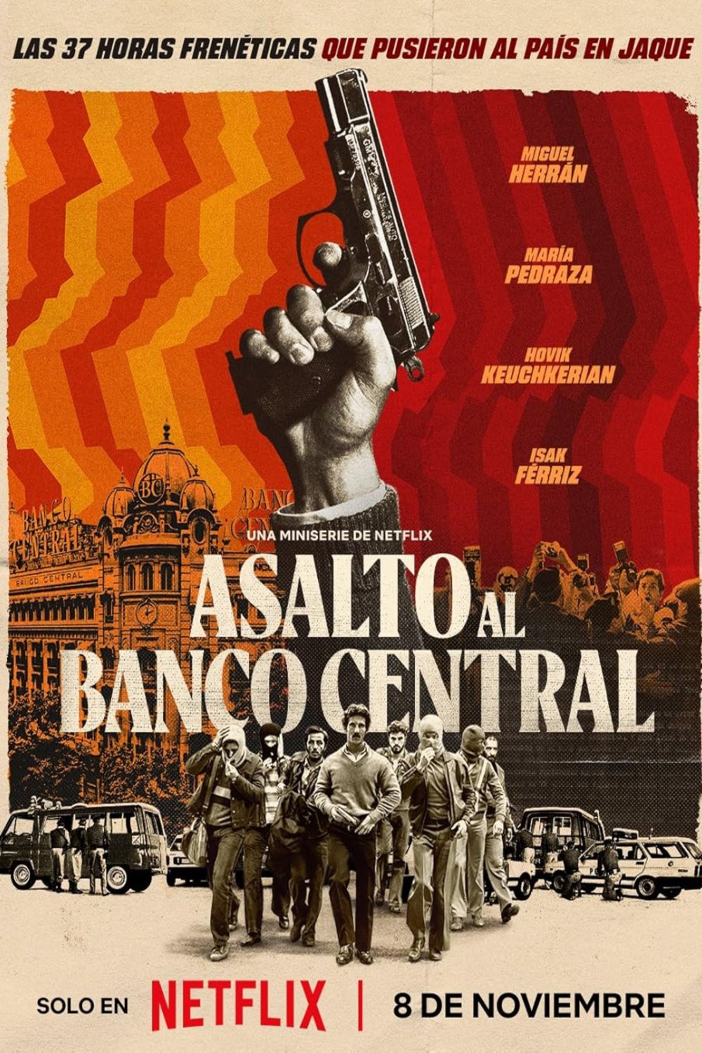 Poster of the movie Asalto al Banco Central