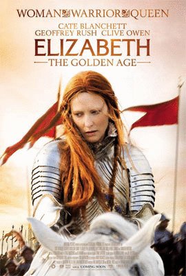 L'affiche du film Elizabeth: The Golden Age [2007]