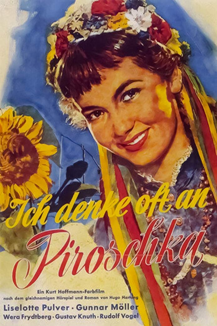 Poster of the movie Ich denke oft an Piroschka