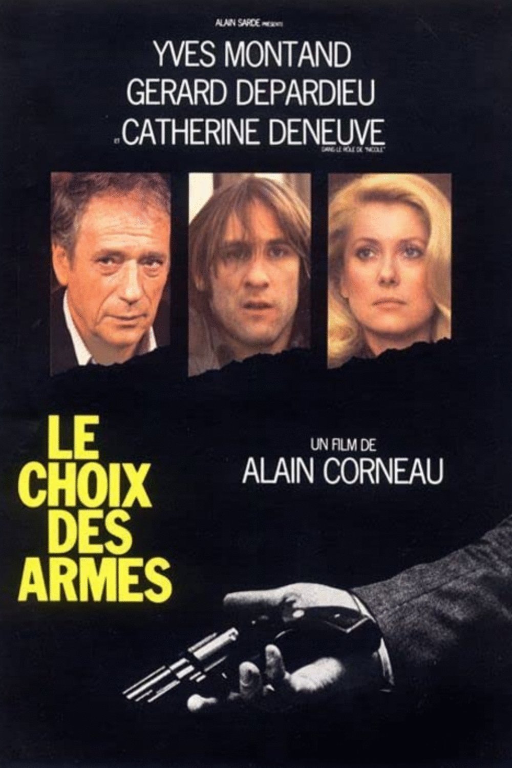 L'affiche du film Le Choix des armes [1981]