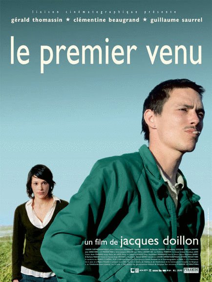 L'affiche du film Le Premier venu [2008]