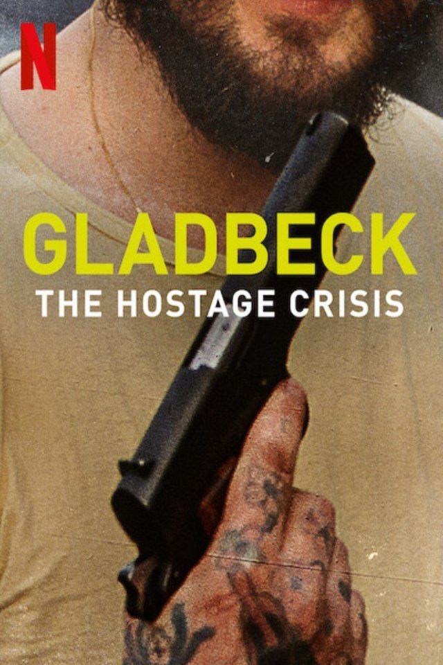 Poster of the movie Gladbeck: The Hostage Crisis