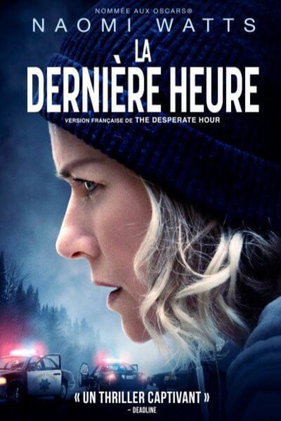 Poster of the movie La Dernière Heure