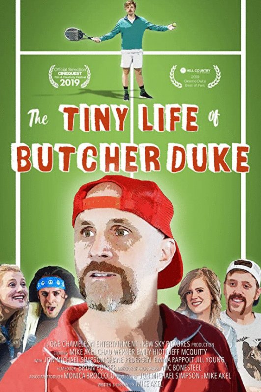 Poster of the movie The Tiny Life of Butcher Duke