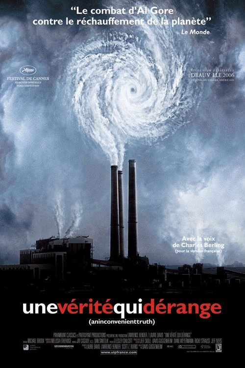 L'affiche du film Une Vérité qui dérange [2006]