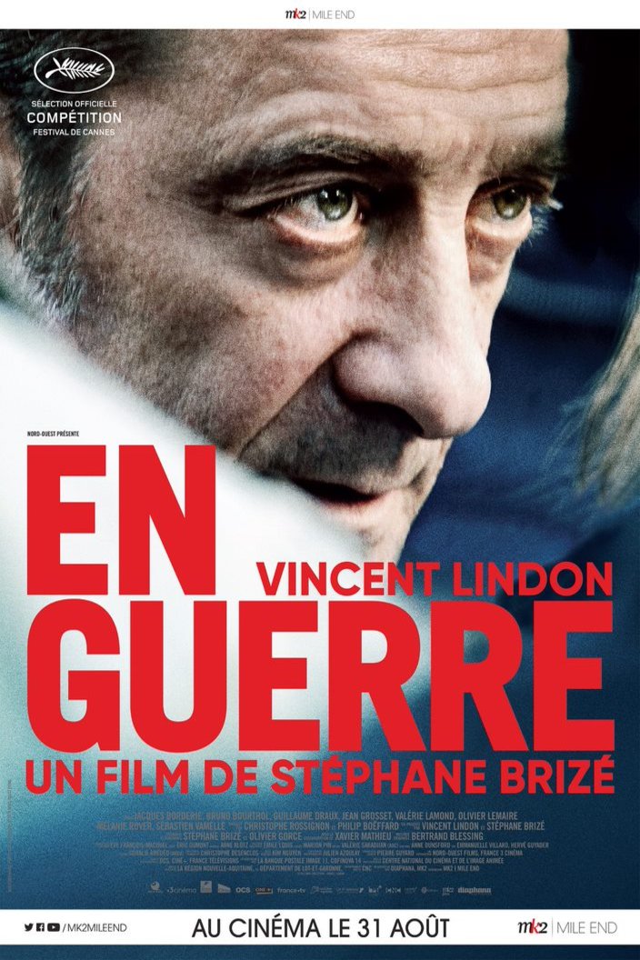 L'affiche du film En guerre [2018]
