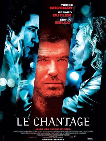 L'affiche du film Le chantage [2007]