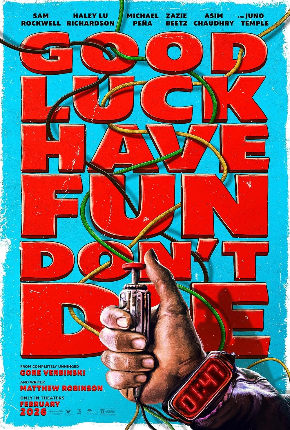 L'affiche du film Good Luck, Have Fun, Don't Die [2025]