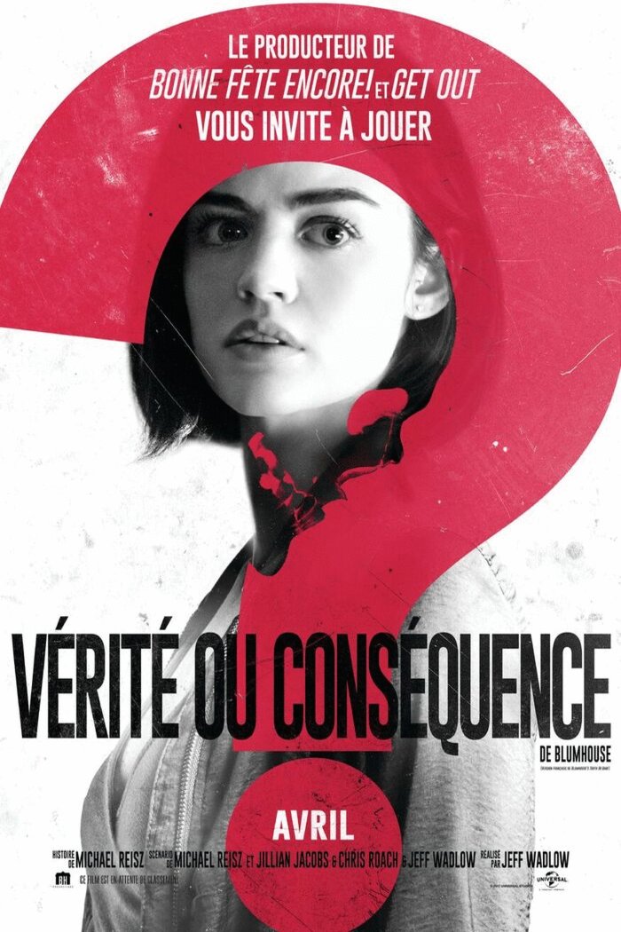L'affiche du film Vérité ou Conséquence [2018]
