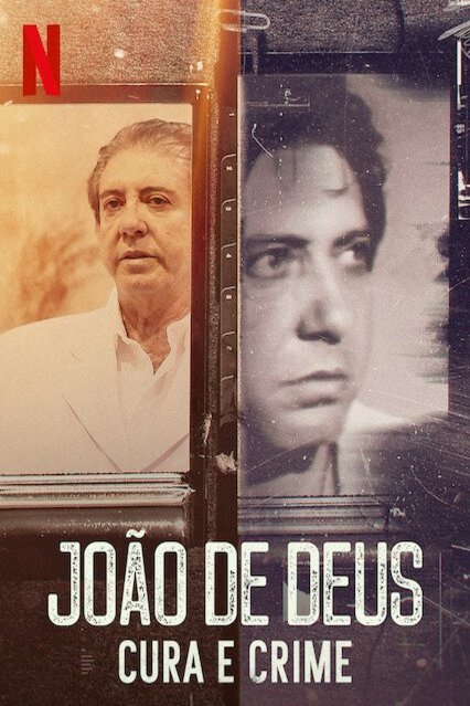 Poster of the movie John of God: The Crimes of a Spiritual Healer