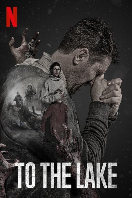 Poster of the movie To the Lake