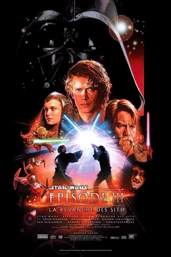L'affiche du film Star Wars: Épisode III - La Revanche des Sith [2005]