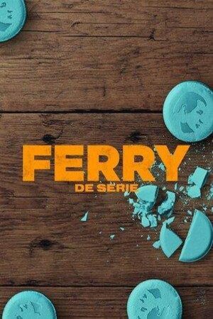Poster of the movie Ferry: The Series