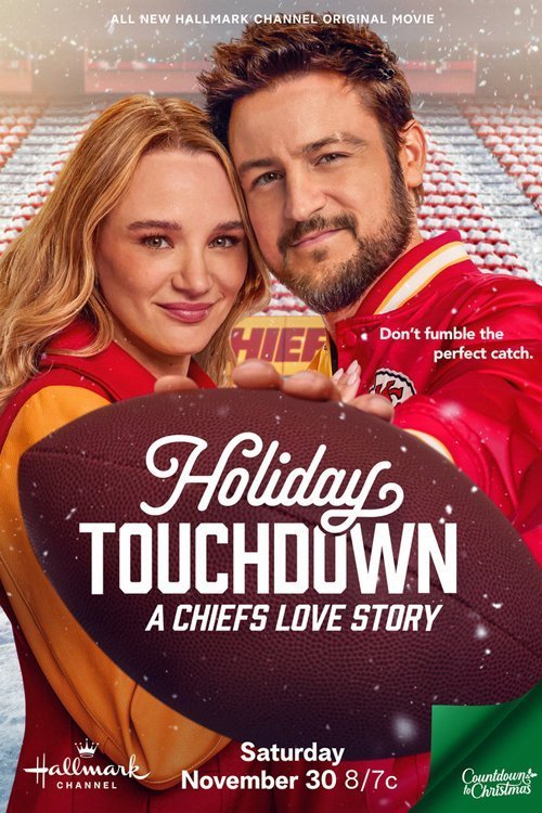 Poster of the movie Holiday Touchdown: A Chiefs Love Story