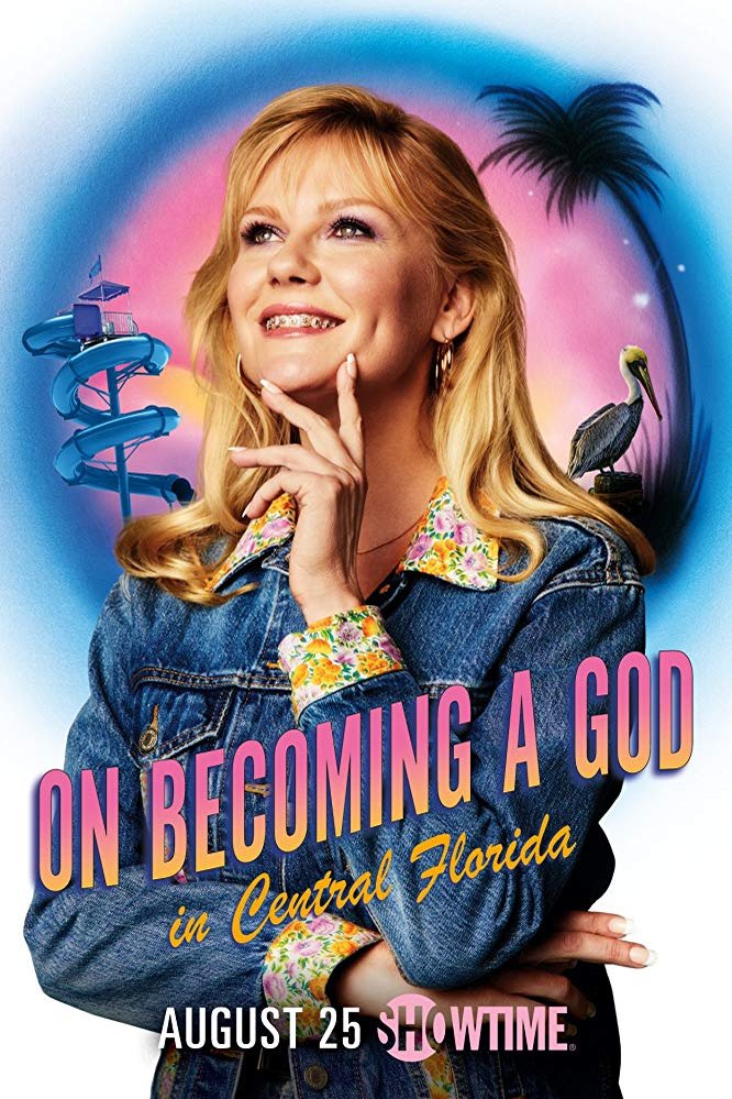Poster of the movie On Becoming a God in Central Florida [2019]