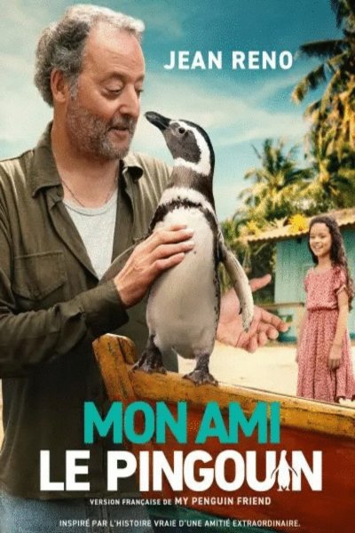 L'affiche du film Mon ami le pingouin [2024]